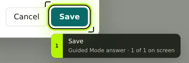 GuidedRole frames the Save button, and the callout under it reads Save, Guided Mode answer, 1 of 1 on screen.